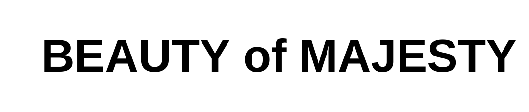 Beauty of Majesty